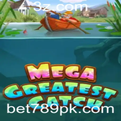 MegaGreatestCatch: A Nova Sensação dos Jogos de Apostas da bet789